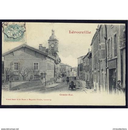 55 - LEROUVILLE (Meuse) - Grande Rue