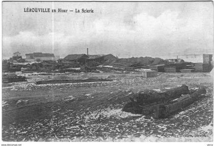 Carte Postale Ancienne de  LEROUVILLE-La scierie