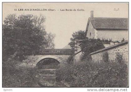 LES AIX D'ANGILLON - Les bords du Collin