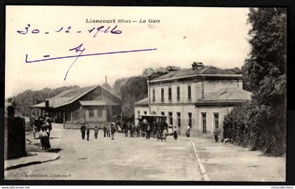 60 - LIANCOURT (Oise) - La Gare