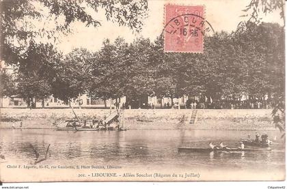 LIBOURNE (33) Allées Souchet (Régates du 14 Juillet)