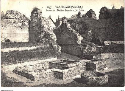 Carte POSTALE  Ancienne  de LILLEBONNE - Ruines du théatre romain