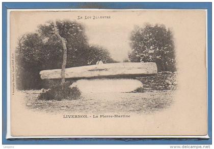 46 - LIVERNON   --  la Pierre Martine