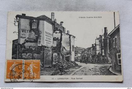 Longuyon, rue Carnot, Meurthe et Moselle 54