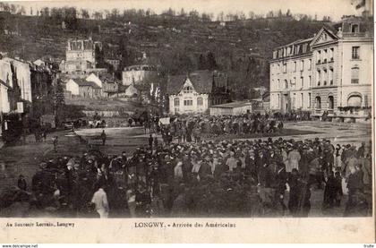 LONGWY ARRIVEE DES AMERICAINS