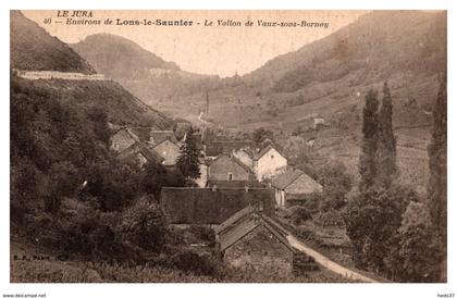 Lons le Saunier - Le Vallon de Vaux sous Bornay