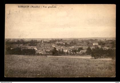 57 - LORQUIN - VUE GENERALE