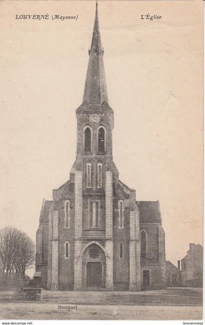 53 - LOUVERNE - L' Eglise