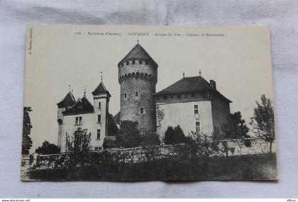 Lovagny, gorges du Fier, château de Montrotier, Haute Savoie 74