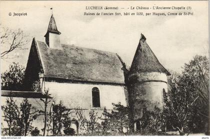 CPA LUCHEUX Le Chateau Ancienne Chapelle (807814)