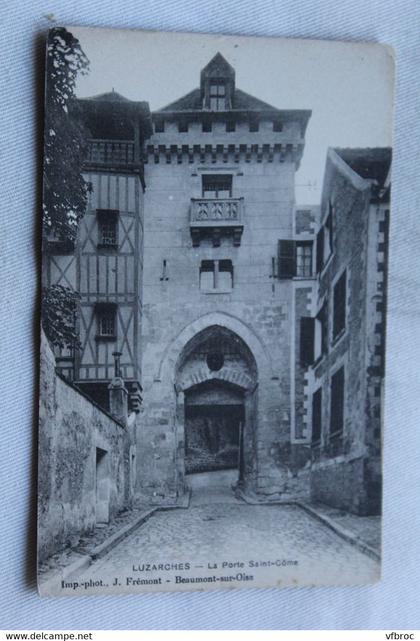 Luzarches, la porte saint Côme, Val d'Oise 95