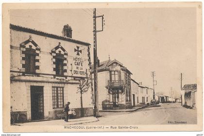 MACHECOUL - Rue Sainte Croix