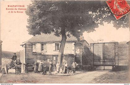 MAGNANVILLE - entrée du Château et de la Ferme