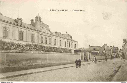 95 - Magny en Vexin - L'Hotel Dieu - Animée - CPA - Voir Scans Recto-Verso