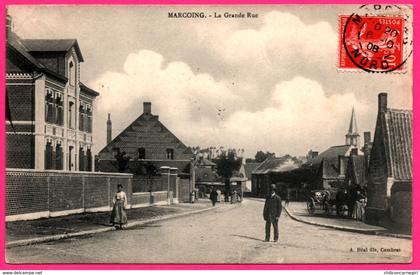 Marcoing - La Grande Rue - Eglise - Calèche - Animée - Edit. A. BEAL Fils - Oblit. MARCOING 1908