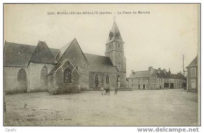 CPA MAROLLES LES BRAULTS : PLACE DU MARCHE