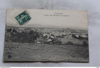 Cpa 1908, Mauriac, vue générale, Cantal 15