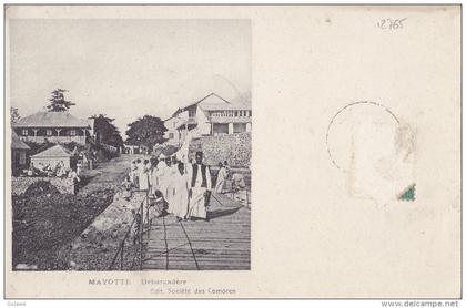 12765# MAYOTTE DEBARCADERE 1907