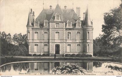 MAZIERES EN GATINE : CHATEAU DE LA MESNARDIERE