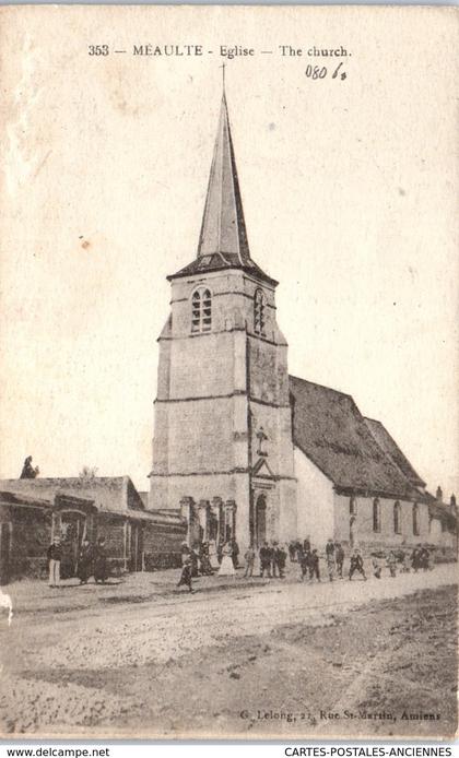 80 MEAULTE - l'église.