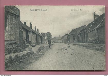 CPA - Méaulte  -(Somme) - La Grande Rue