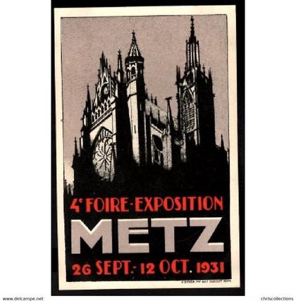 57 - METZ - 4e Foire Exposition METZ - 26 Sept. , 12 Oct. 1931