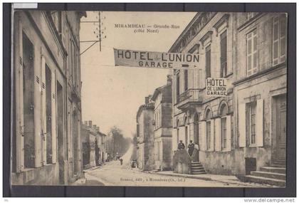 17 - Mirambeau - Grande Rue ( Coté Nord ) - " Hotel de l'Union , Garage "