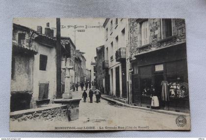 Monistrol sur Loire, la grande rue, côté du Monteil, Haute Loire 43