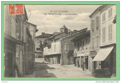 46 MONTCUQ - La Grand'Rue