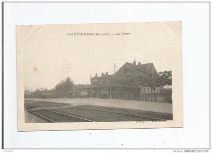 MONTDIDIER (SOMME) LA GARE