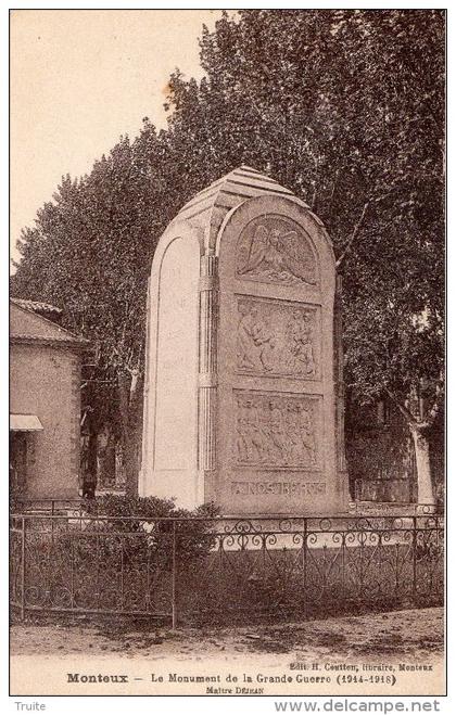 MONTEUX LE MONUMENT DE LA GRANDE GUERRE MAITRE DEJEAN