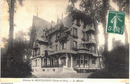 Carte Postale ANCIENNE de   MONTLIGNON - Le Manoir