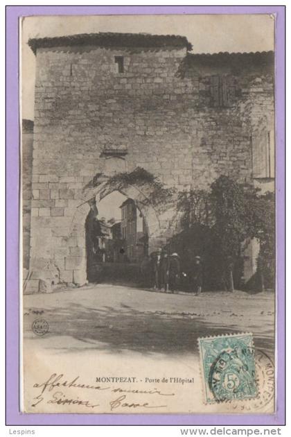 82 - MONTPEZAT de QUERCY --  Porte de l'Hopital