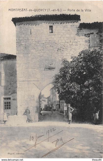 ¤¤   -   MONTPEZAT-de-QUERCY    -  Porte de la Ville       -   ¤¤