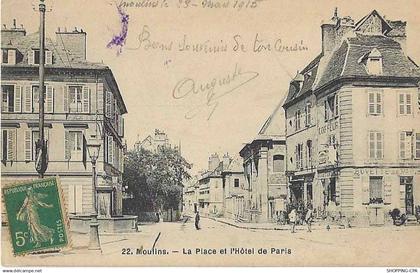 03 Moulins - La place et l'Hotel de Paris - Vintage 1900