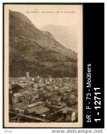 73 Moûtiers - MOUTIERS - Vue Générale, Mât de Champoulet - sépia -  /  D73D  K28422K  C28274C