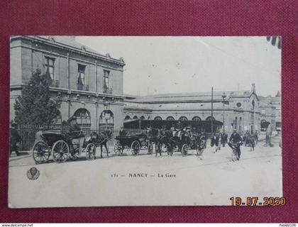 CPA - Nancy - La Gare