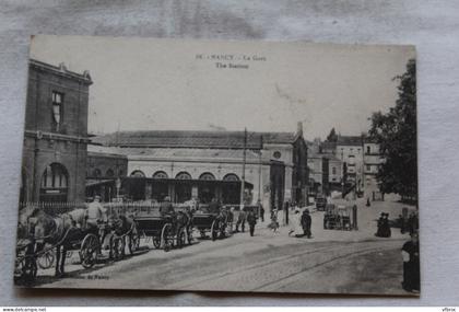 Nancy, la gare, Meurthe et Moselle 54