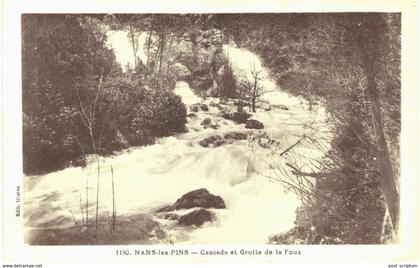 Nans les Pins cascade et grotte de la Foux