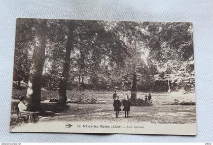 Cpa 1925, Néris les Bains, les arènes, Allier 03