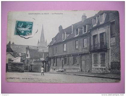 CPA  Neufchatel-en-Bray     "   Le Presbytère  "  voyagé