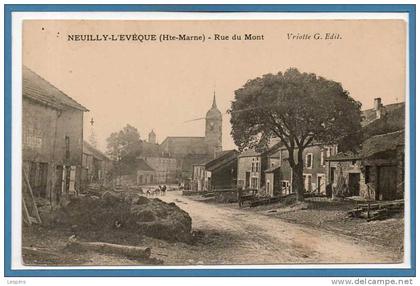 52 - NEUILLY L'EVEQUE --  Rue du Mont