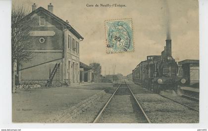 NEUILLY L'EVEQUE - La Gare (avec train )