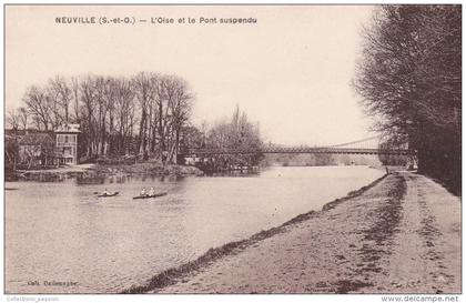 cp , 95 , NEUVILLE-sur-OISE , L'Oise et le Pont suspendu