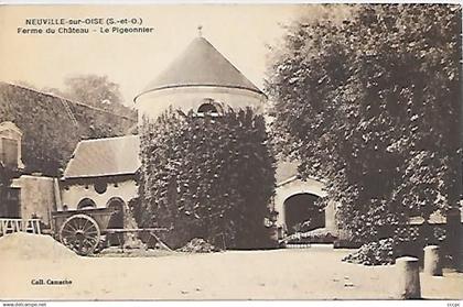 CPA Neuville-sur-Oise Ferme du Château - Le Pigeonnier