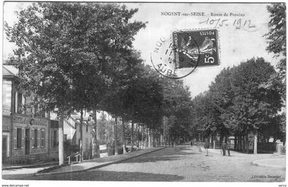 Carte Postale Ancienne de NOGENT SUR SEINE-Route de Provins