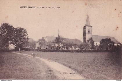 L3-90) OFFEMONT - ROUTE  DE  LA  GARE   - ( 2 SCANS )