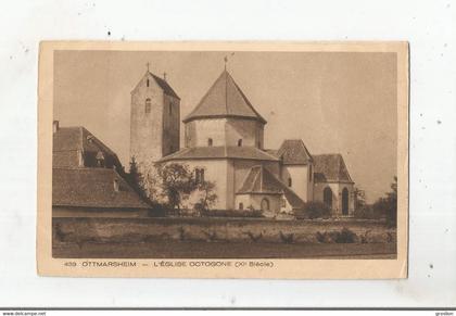 OTTMARSHEIM 433 (HAUT RHIN) L'EGLISE OCTOGONE (XI E SIECLE) 1939