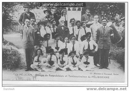 13 /// PELISSANNE, Le Pélican, Groupe de Farandoleurs et Tambourinaires de Pelissanne, Cl Monnier