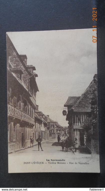 CPA - Pont-L'Evêque - Vieilles Maisons - Rue de Vaucelles